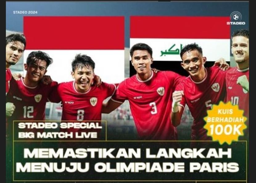 Stadeo Live: Timnas Vs Irak, Langkah Menuju Paris